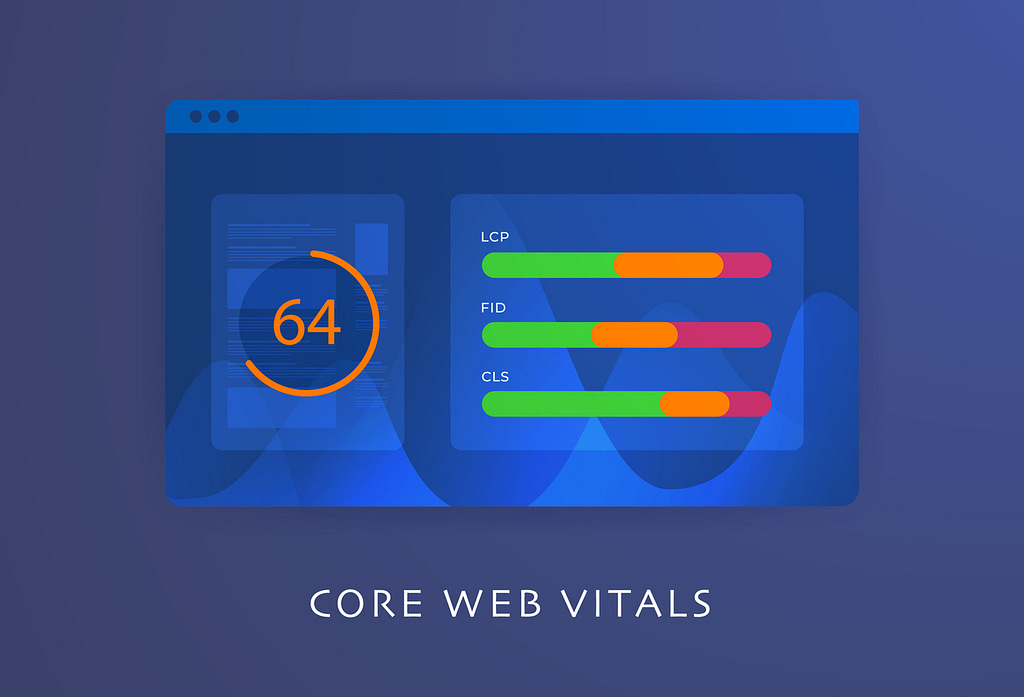 Core Web Vitals: How it affects you SEO and Google Ranking
